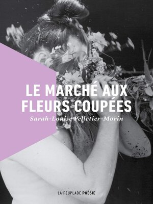 cover image of Le marché aux fleurs coupées